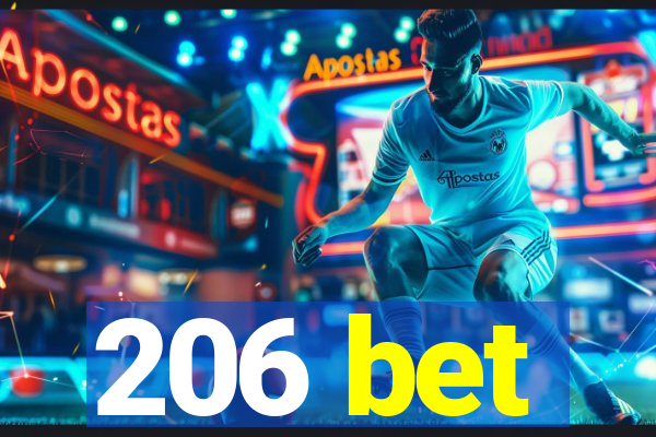 206 bet